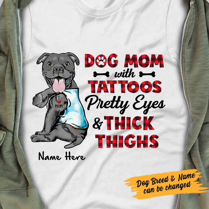 Personalized Dog Mom With Tattoos & Thick Thighs T Shirt FB41 95O47 1