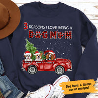 Personalized Reason I Love Being Dog Mom Red Truck Sweatshirt NB254 30O58 thumb 1