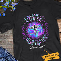 Personalized Nurse Worth My Time T Shirt AG282 87O34 thumb 1