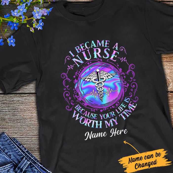 Personalized Nurse Worth My Time T Shirt AG282 87O34 1