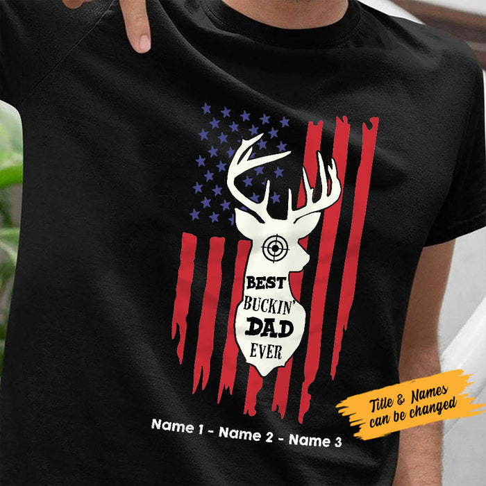 Personalized Deer Hunting Buckin Dad Grandpa T Shirt MY72 67O58 1