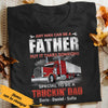Personalized Dad Trucker  T Shirt MY91 87O34 1