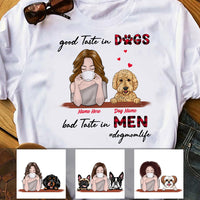 Personalized Good Taste In Dog T Shirt MR171 67O36 thumb 1