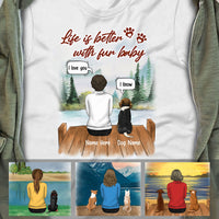 Personalized Dog Mom Life Is Better With Fur Baby T Shirt AP65 67O60 thumb 1