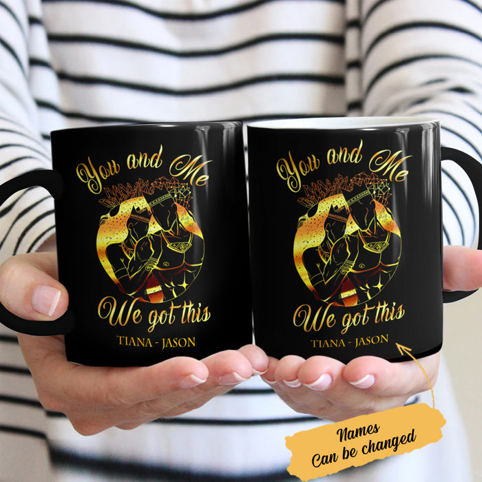 Personalized BWA Couple You And Me Got This Mug AG103 30O65 1