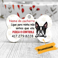 Personalized Dog Call My Mom Cachorro Cadela Portuguese Bone Pet Tag AP1410 30O34 thumb 1