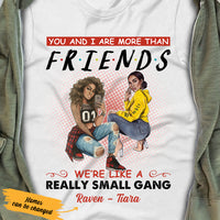 Personalized BWA Friend Small Gang  T Shirt JL301 67O36 thumb 1