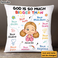 Personalized Gift For Granddaughter Christian God Is So Much Bigger Pillow 30270 thumb 1
