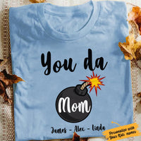 Personalized You Da Mom White T Shirt JN131 81O34 thumb 1
