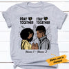 Personalized Pray Stay Together BWA Couple Christian T Shirt SB181 73O34 1