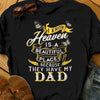 Heaven Has My Dad T Shirt  DB225 30O53 1