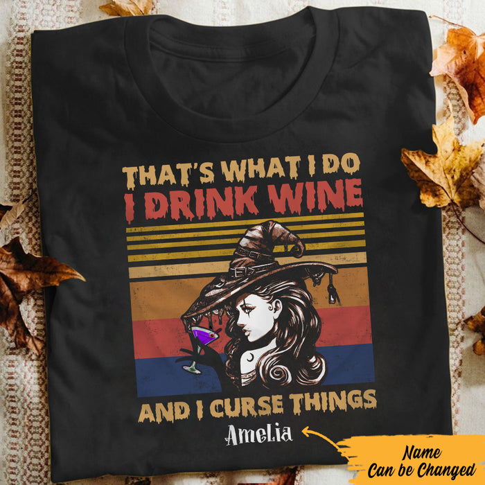 Personalized Wine Witch I Drink Wine And I Curse Things Halloween T Shirt JL252 26O57 1