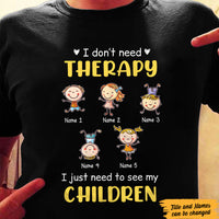 Personalized Dad Grandpa Therapy T Shirt MY182 95O47 thumb 1