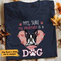 Personalized Dog Soulmate T Shirt JR221 30O58 thumb 1