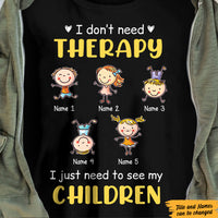 Personalized Dad Grandpa Therapy T Shirt MY182 95O47 thumb 1