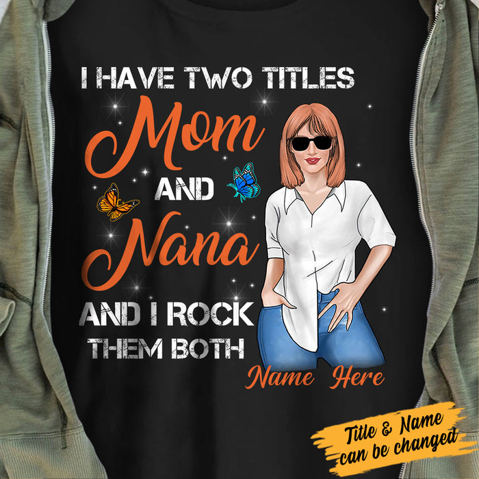 Personalized Rock Titles Mom Grandma T Shirt MR311 65O34 1