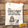 Personalized Dog Mom T Shirt JN181 30O58 1