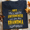 Awesomeness Comes From Grandma T Shirt  DB193 81O36 1