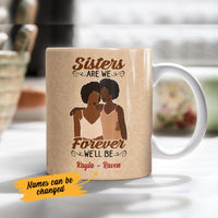 Personalized Sisters Are We BWA Friends Mug AG41 28O53 thumb 1