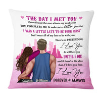 Personalized Gift For Couple The Day I Met You Pillow DB291 30O47 thumb 1