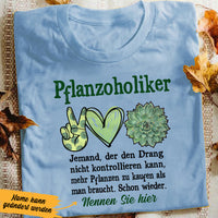 Personalized Plantaholic Pflanzoholiker German T Shirt AP151 87O36 thumb 1
