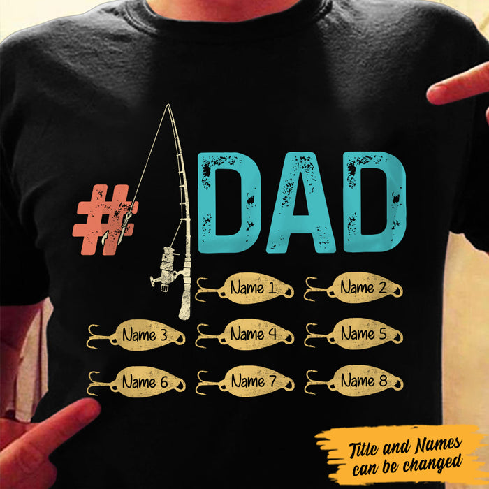 Father's Day 2021 Gift - Personalized Family Gift for Dad/Grandpa - Personalized Fishing Dad Grandpa T Shirt AP201 26O47 Name Custom Presents