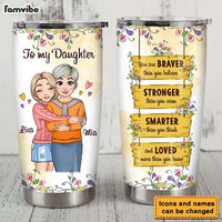 Personalized Gift for Daughter You Are Braver Steel Tumbler 25139 thumb 1