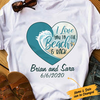 Personalized Love To The Beach White T Shirt JN291 81O34 thumb 1