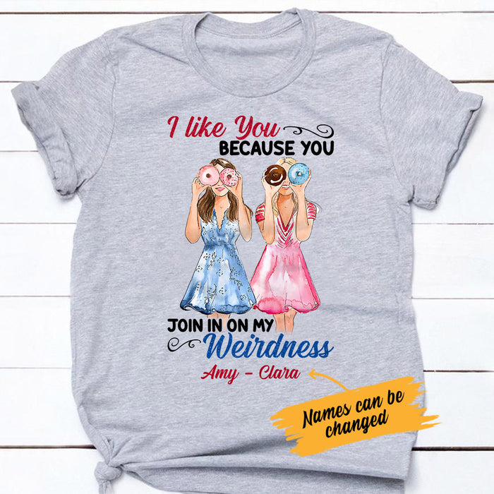 Personalized Girl Friends Weirdness T Shirt AG62 26O53 1