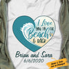 Personalized Love To The Beach White T Shirt JN291 81O34 1
