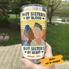 Personalized BWA Friends Sisters By Heart Steel Tumbler AG32 95O57 1