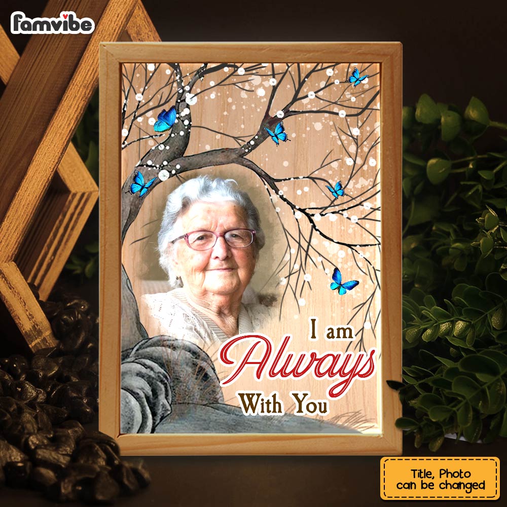 Personalized Memorial Gift I'm Always With You Picture Frame Light Box 31708 Primary Mockup
