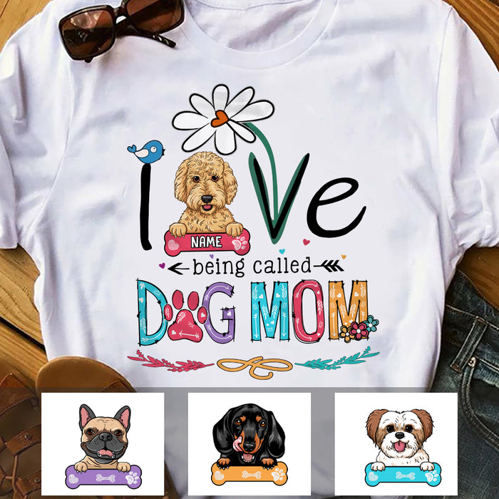 Personalized Love Being Called Dog Mom T Shirt AP57 30O57 1