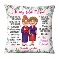 Personalized Gift To My Old Friends Pillow 30492 thumb 1