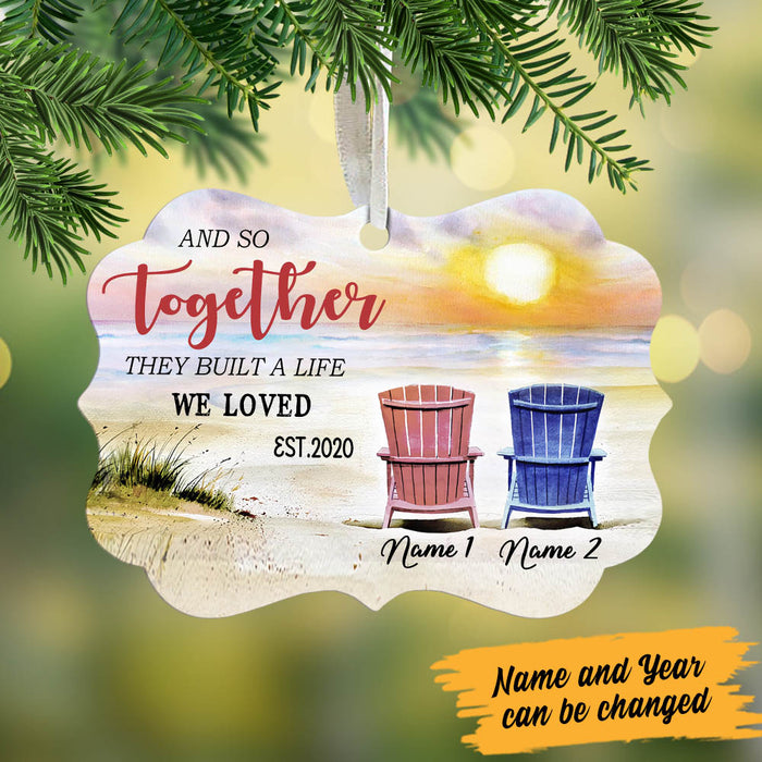 Personalized And so Together They built a life We Loved Benelux Ornament OB245 99O60 1