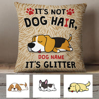 Personalized Dog Glitter Not Hair Pillow JR212 81O60 (Insert Included) thumb 1