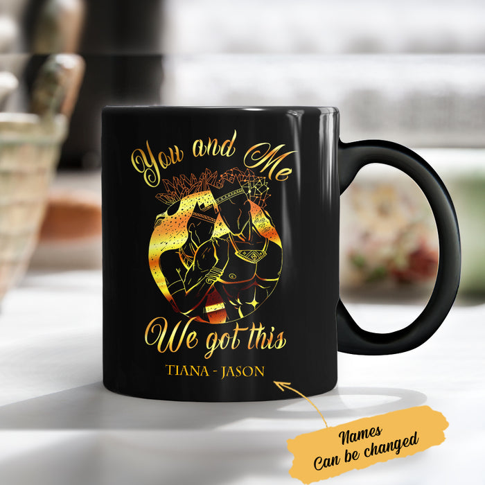 Personalized BWA Couple You And Me Got This Mug AG103 30O65 1