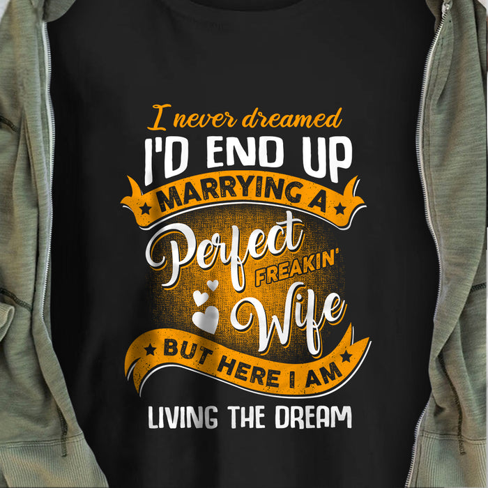 Husband Wife Living The Dream T Shirt  DB245 81O60 1
