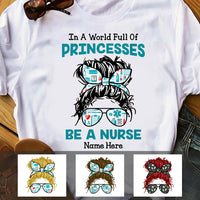 Personalized Be A Nurse T Shirt MR32 67O47 thumb 1