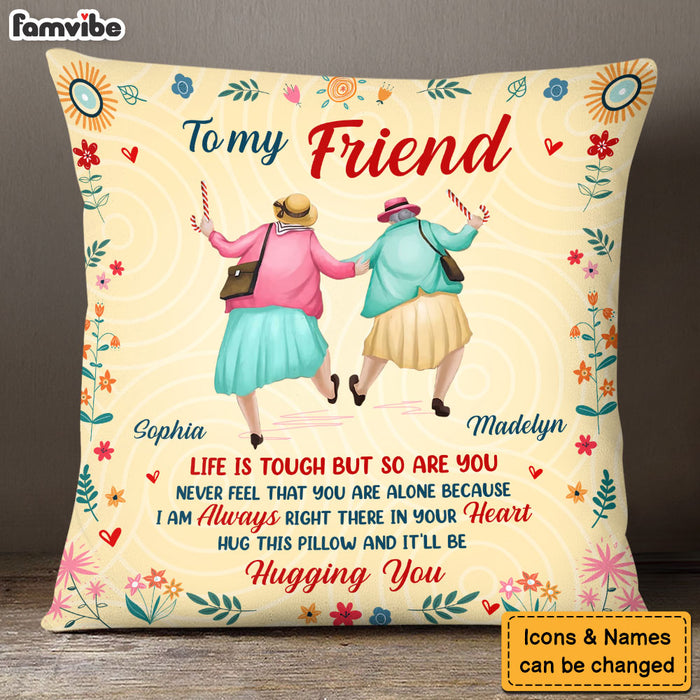Personalized Gift For Friend Right There In Your Heart Pillow 30435 1