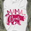 Mama Bear Mom T Shirt  DB224 30O36 thumb 1