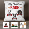 Personalized My Children Bark  Pillow DB42 73O57 (Insert Included) 1