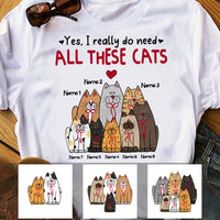 Personalized Cat Mom Need All T Shirt MR241 81O53 thumb 1