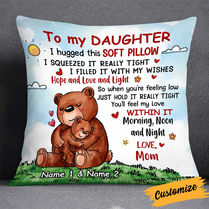 Personalized Bear Daughter Hug This Pillow JR63 95O34 1