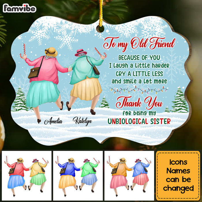 Personalized Gift For Old Friend My Unbiological Sister Christmas Benelux Ornament 29991 1
