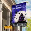 Personalized Halloween Welcome Mortals Flag JL204 30O47 1