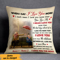 Personalized Couple I Love You More Pillow JN42 95O47 (Insert Included) thumb 1