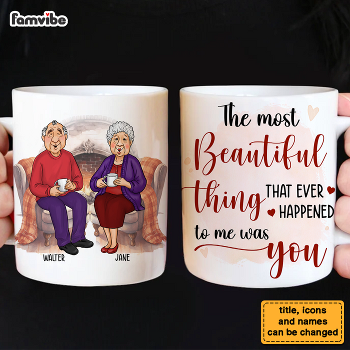 Personalized Couple The Most Beautiful Thing That Ever Happened To Me Was You Mug 31061 1