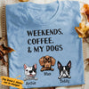 Personalized Weekends Coffee Dogs T Shirt OB223 29O57 1