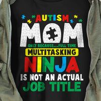 Autism Mom Full Time Multitasking T Shirt  DB236 81O36 thumb 1